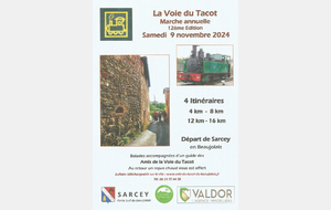 RANDONNEE DES AMIS DE LA VOIE DU TACOT SAMEDI 9 NOVEMBRE